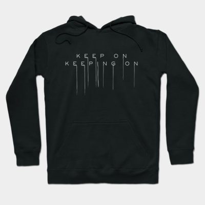 Death Stranding Keep On Keeping On Hoodie Official Death Stranding Merch